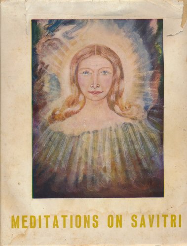 Meditations on Savitri Volume Two [Hardcover] Aurobindo Ghose, Sri