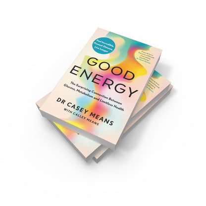 Good Energy by Dr. Casey Means