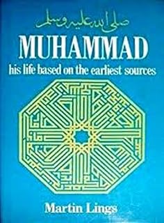 muhammad (s.a.w) his life based on the earliest sources