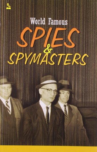World Famous Spies & Spymasters [Paperback] Vikas Khatri