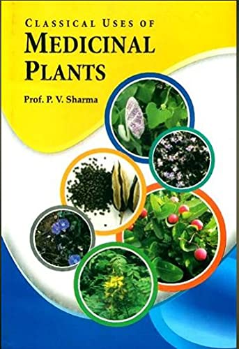 Classical Uses of Medicinal Plants