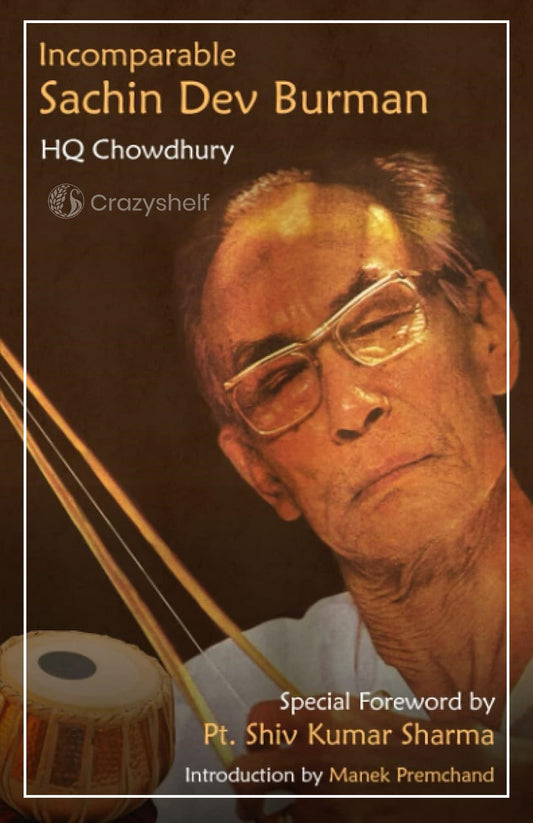 Incomparable Sachin Dev Burman by H Q Chowdhury