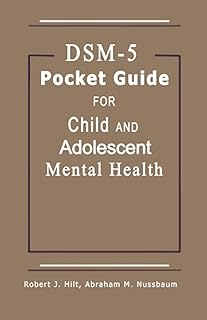 DSM-5 Pocket Guide for Child and Adolescent Mental Health 2015 Edition