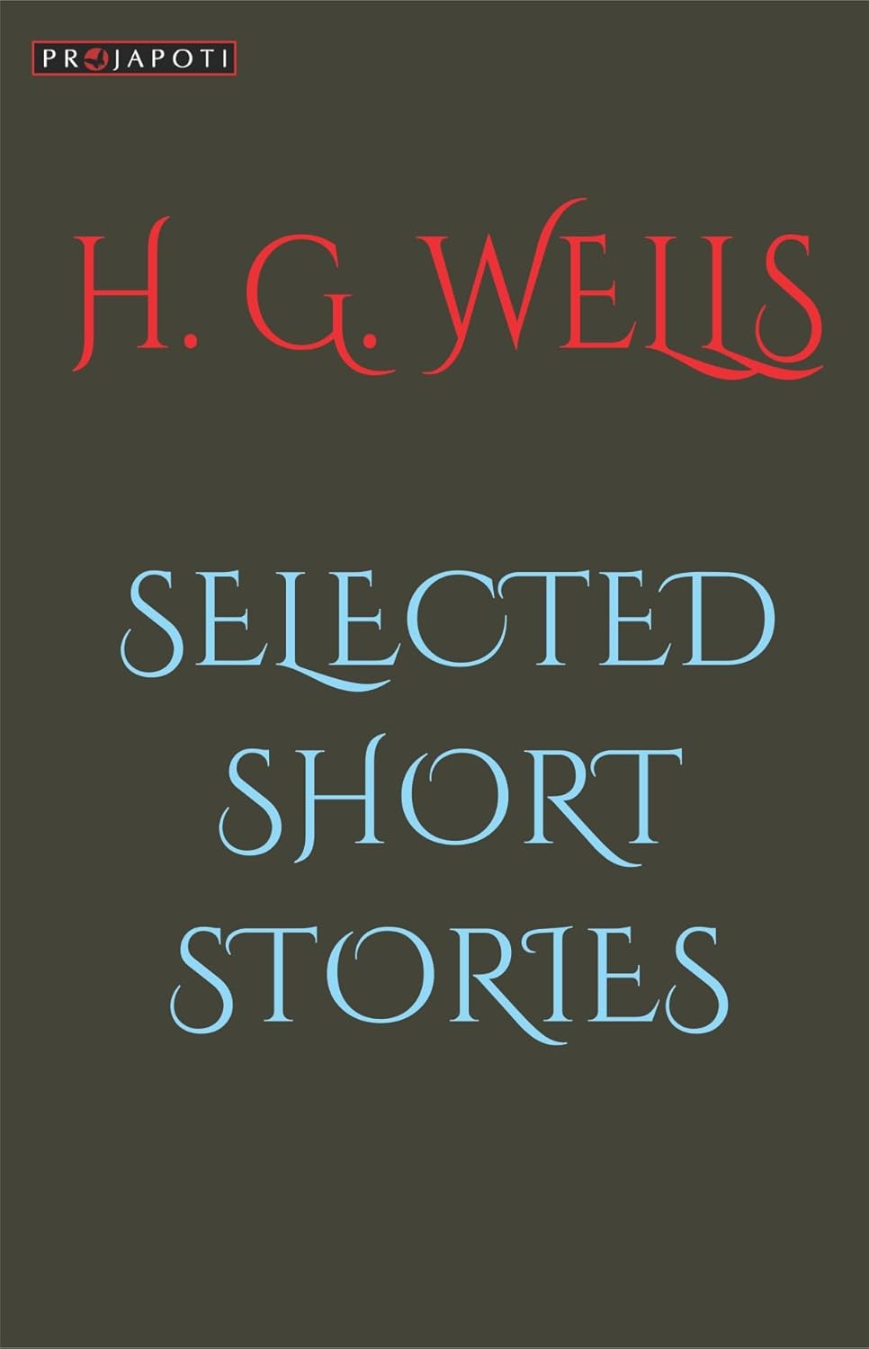 H G Wells Selected Short Stories
