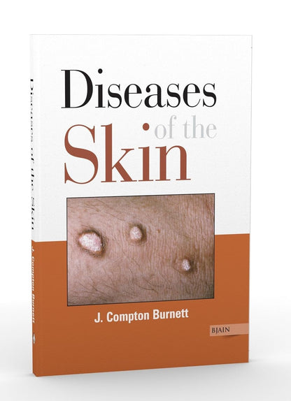 Diseases of the Skin Their Constitutional Nature and Homoeopathic Cure