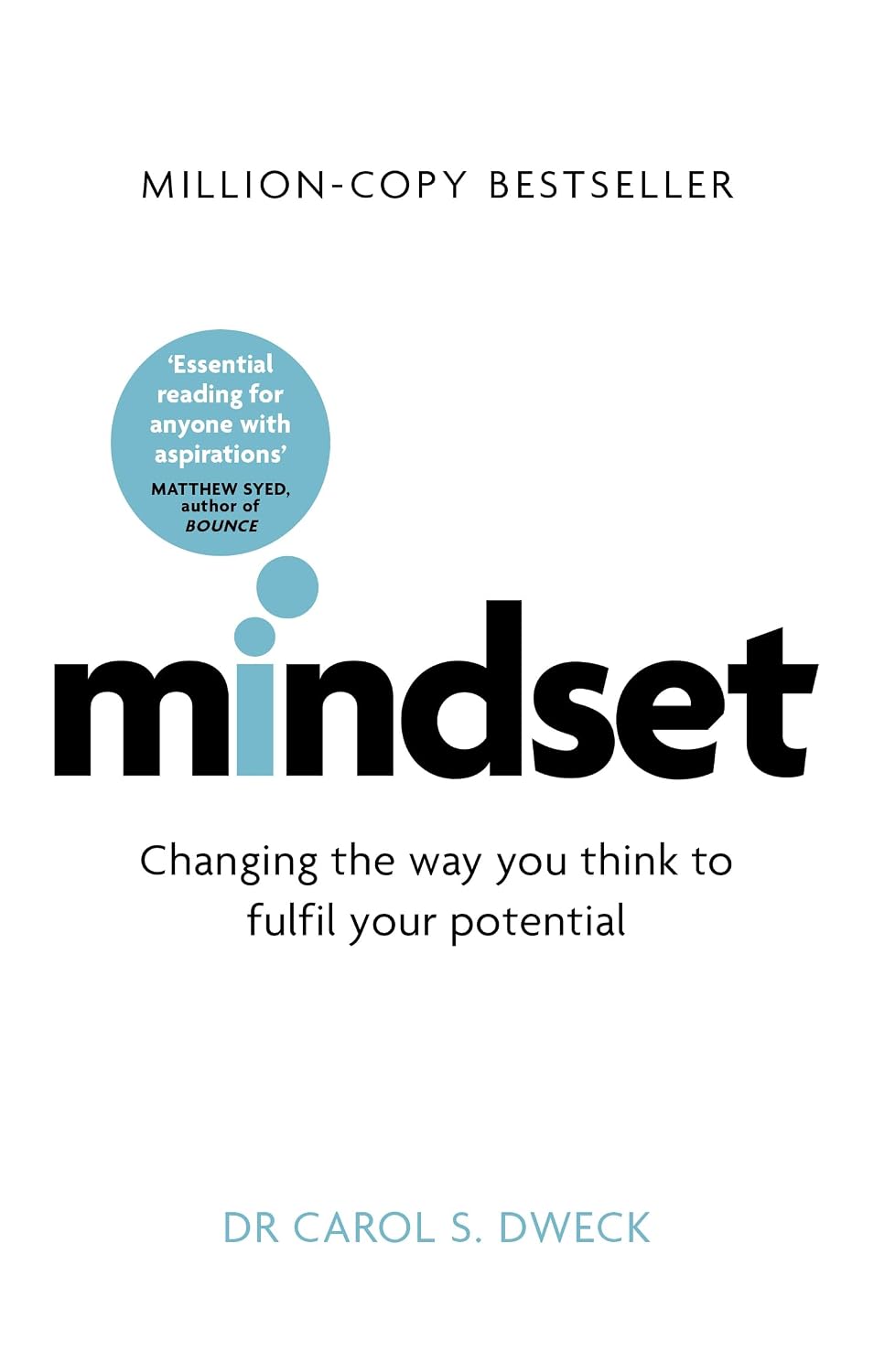 Mindset by Dr. Carol S. Dweck