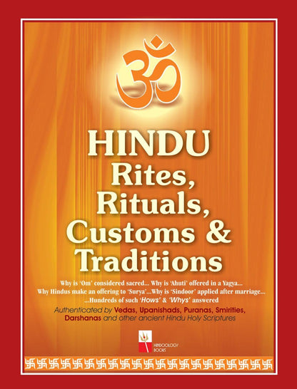 Hindu Rites, Rituals, Customs and Traditions