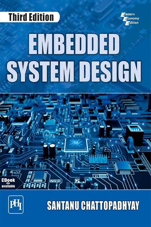 Embedded System Design (3rd Edition)
