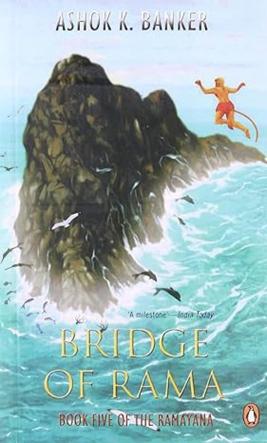 Bridge of Rama by Ashok K. Banker