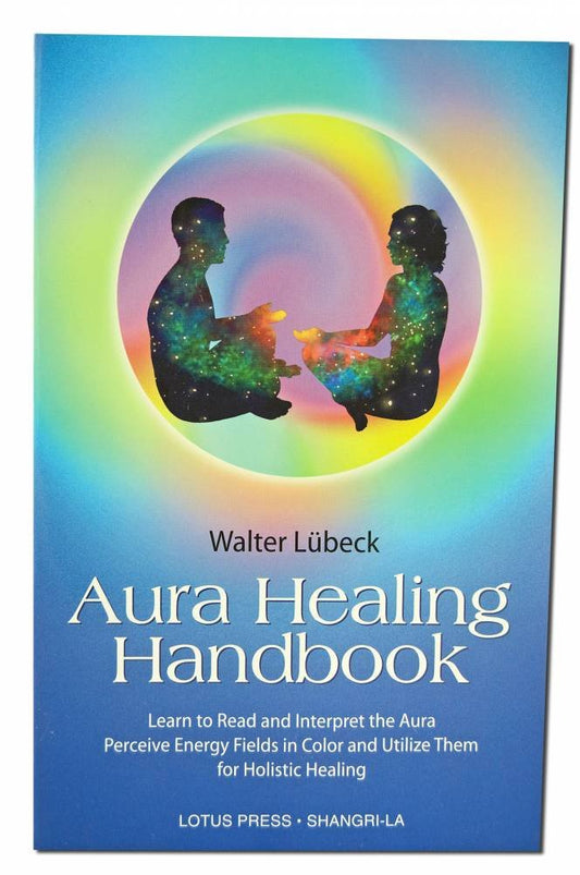 The Aura Healing Handbook