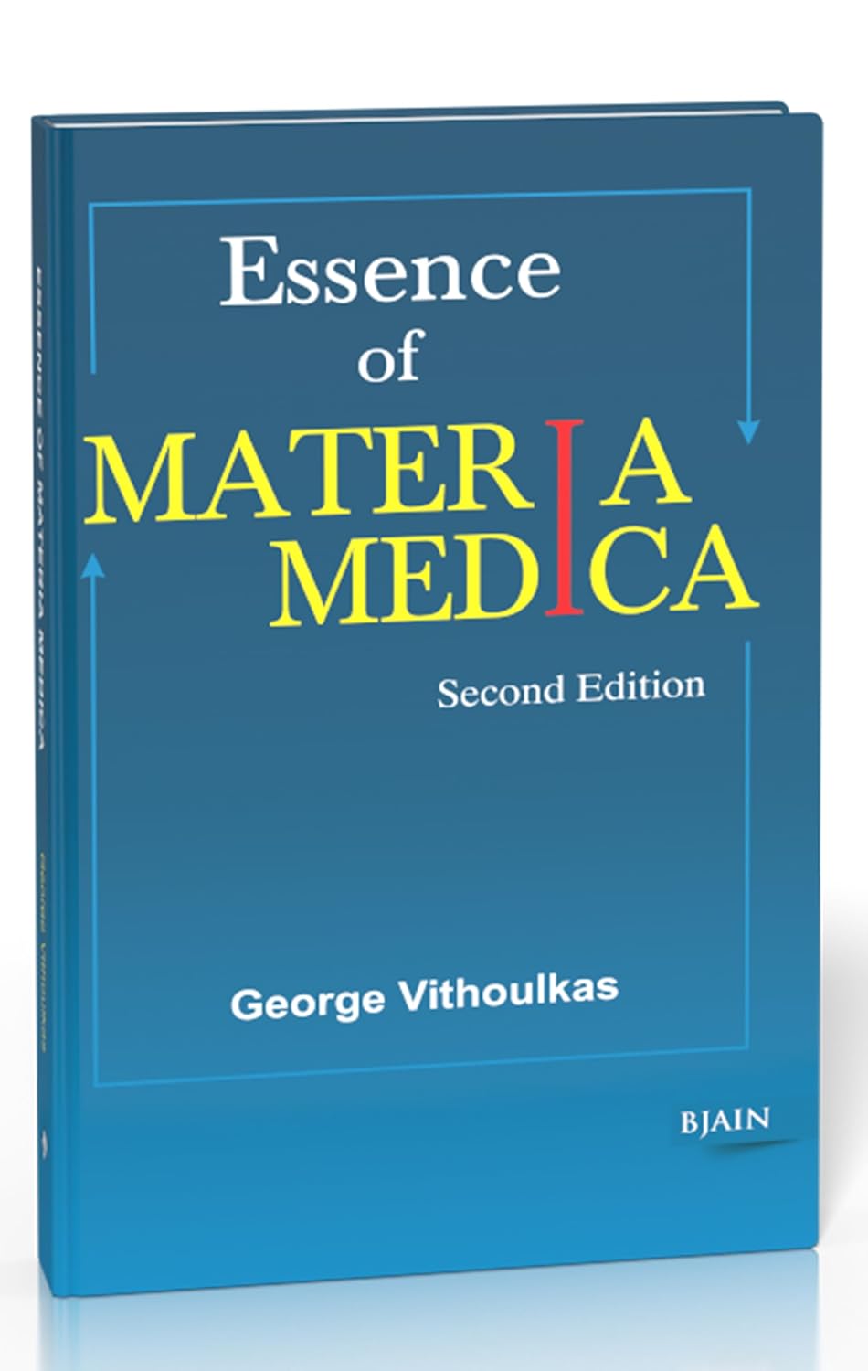 Essence Of Materia Medica (2nd Edition)
