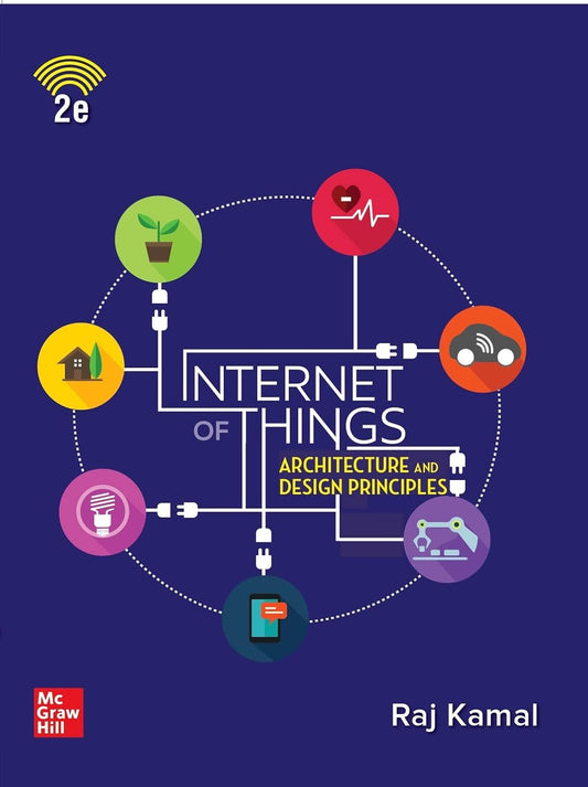 Internet Of Things (IOT): Architecture And Design Principles |2nd Edition