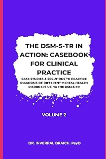 The DSM-5-TR in Action: Casebook for Clinical Practice (Volume II)