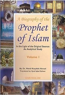 a biography of the prophet of islam (2 vols)