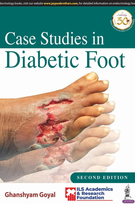 Case Studies in Diabetic Foot 2nd Edition