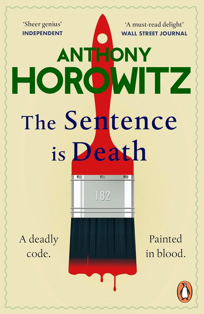 Anthony Horowitz (The Word Is Murder, Magpie Murders, The Sentence is Death) 3 Books Collection