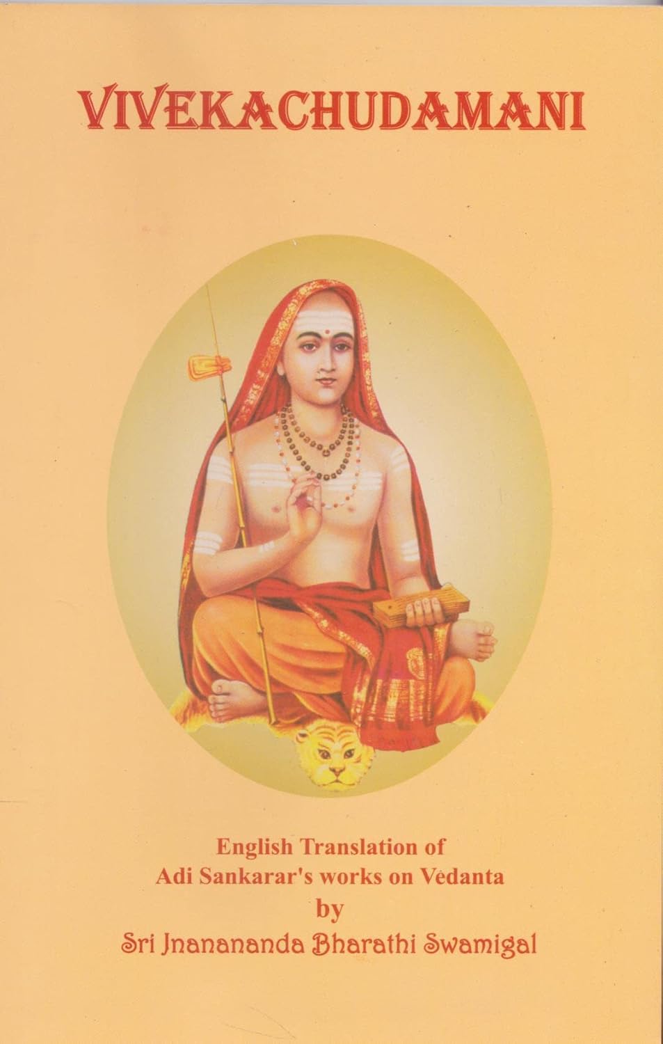 Vivekachudamani by Jnanananda Bharati