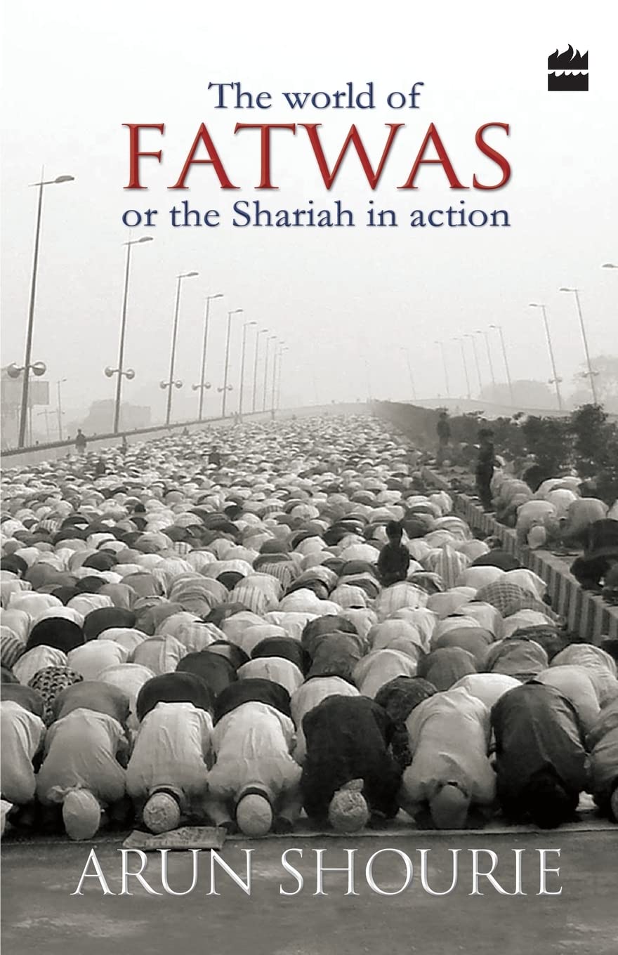 The World of Fatwa: or the Shariah in Action