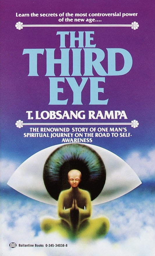 Third Eye by T. Lobsang Rampa