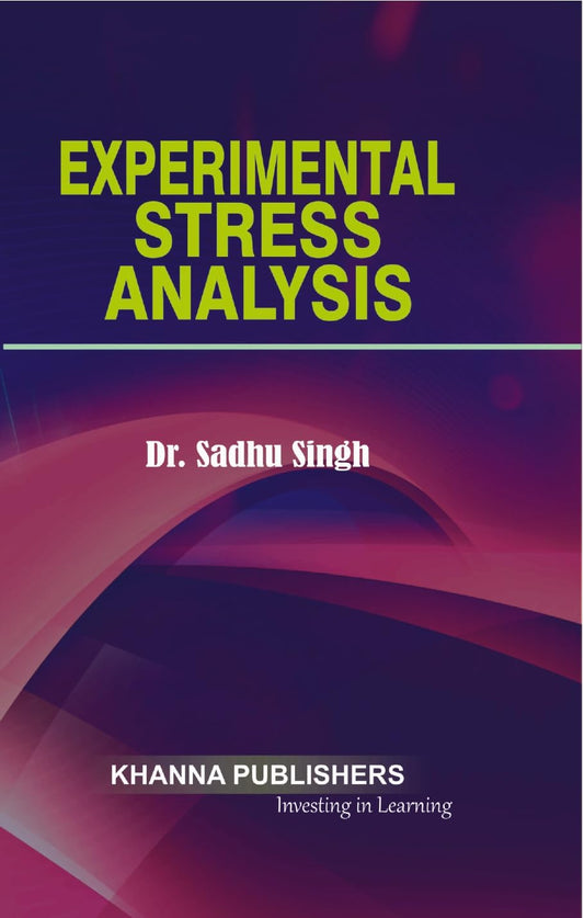 Experimental Stress Analysis