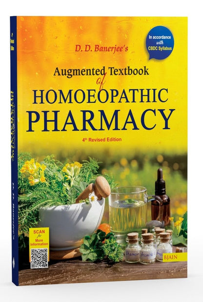 Augmented Textbook of Homoeopathic Pharmacy (3rd Ed)
