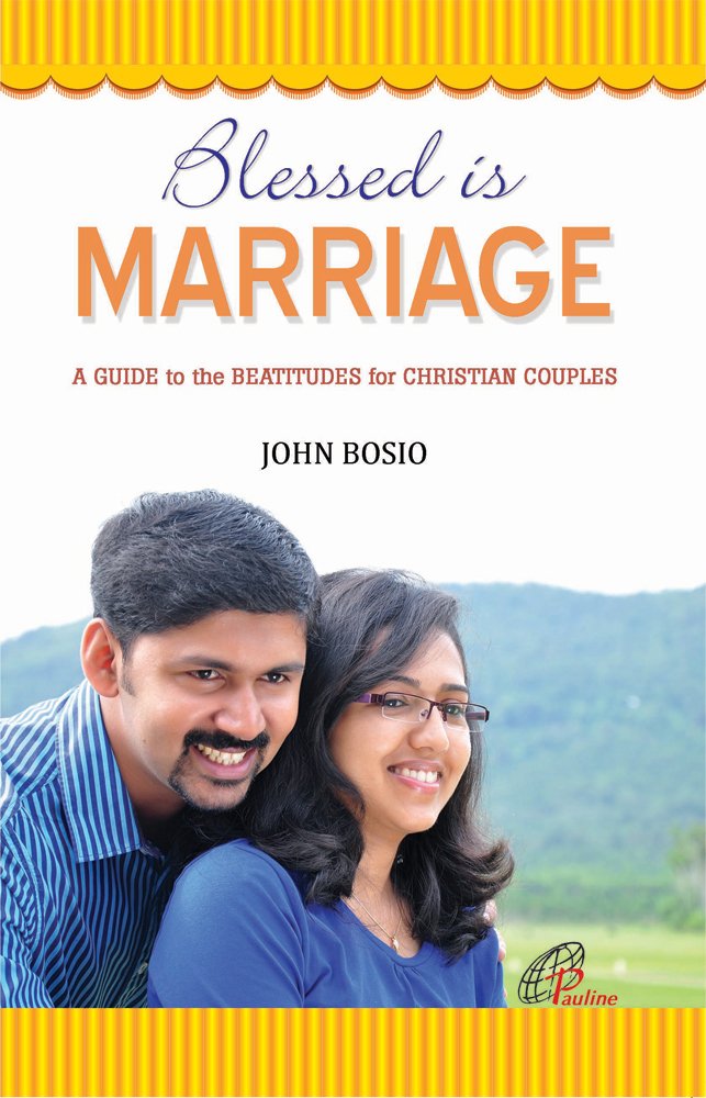 Blessed Is Marriage