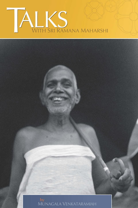 Talks With Sri Ramana Maharshi (Three Volumes in One)