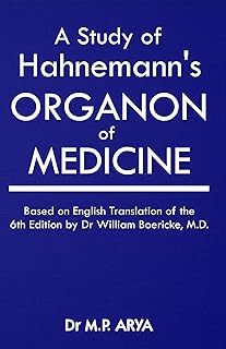 A STUDY OF HAHNEMANN'S ORGANON OF MEDICINE