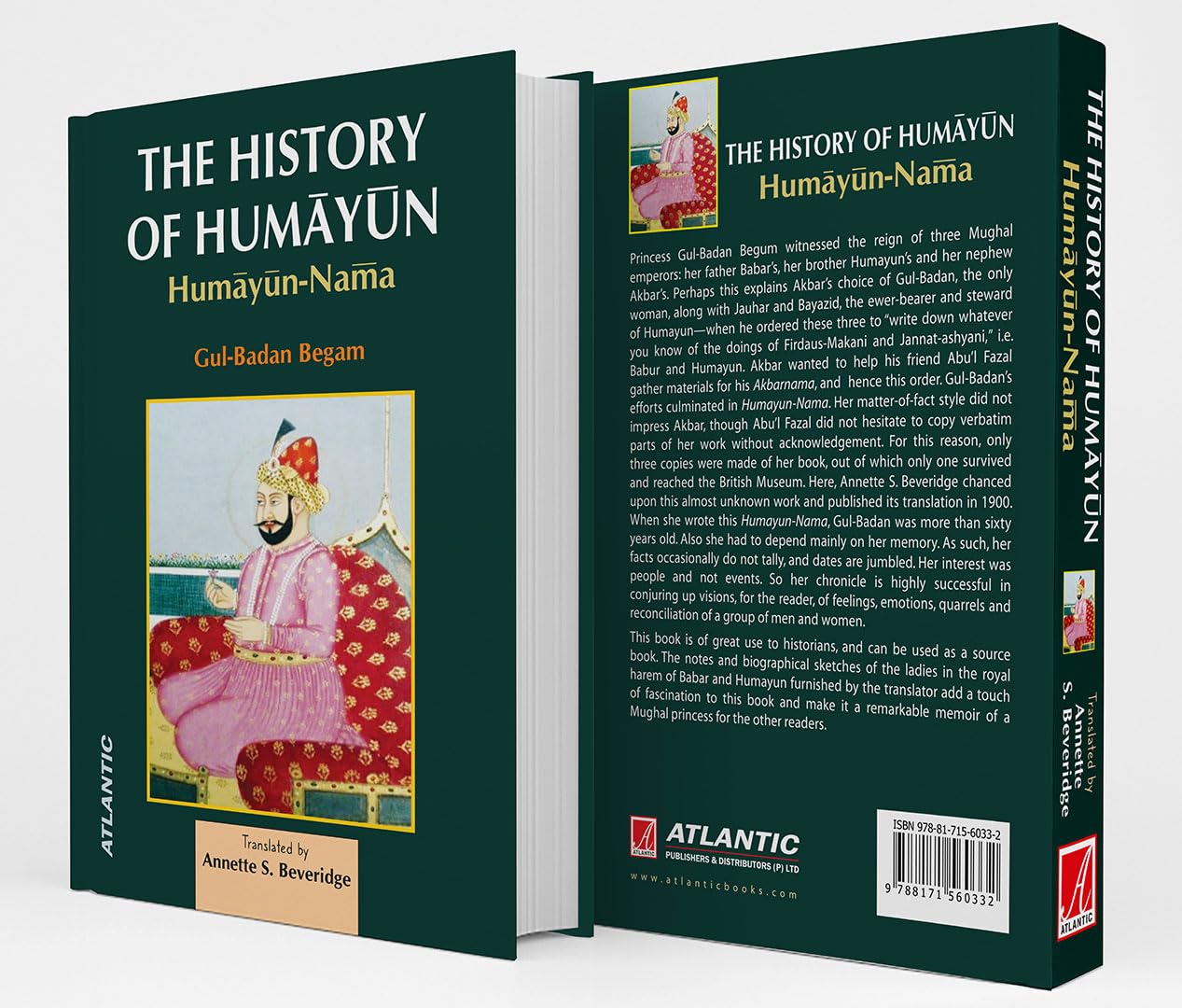 The History Of Humayun: Humayun-Nama