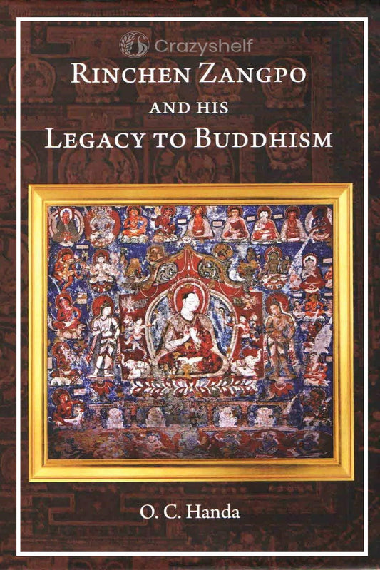 Rinchen Zangpo and his Legacy of Buddhism