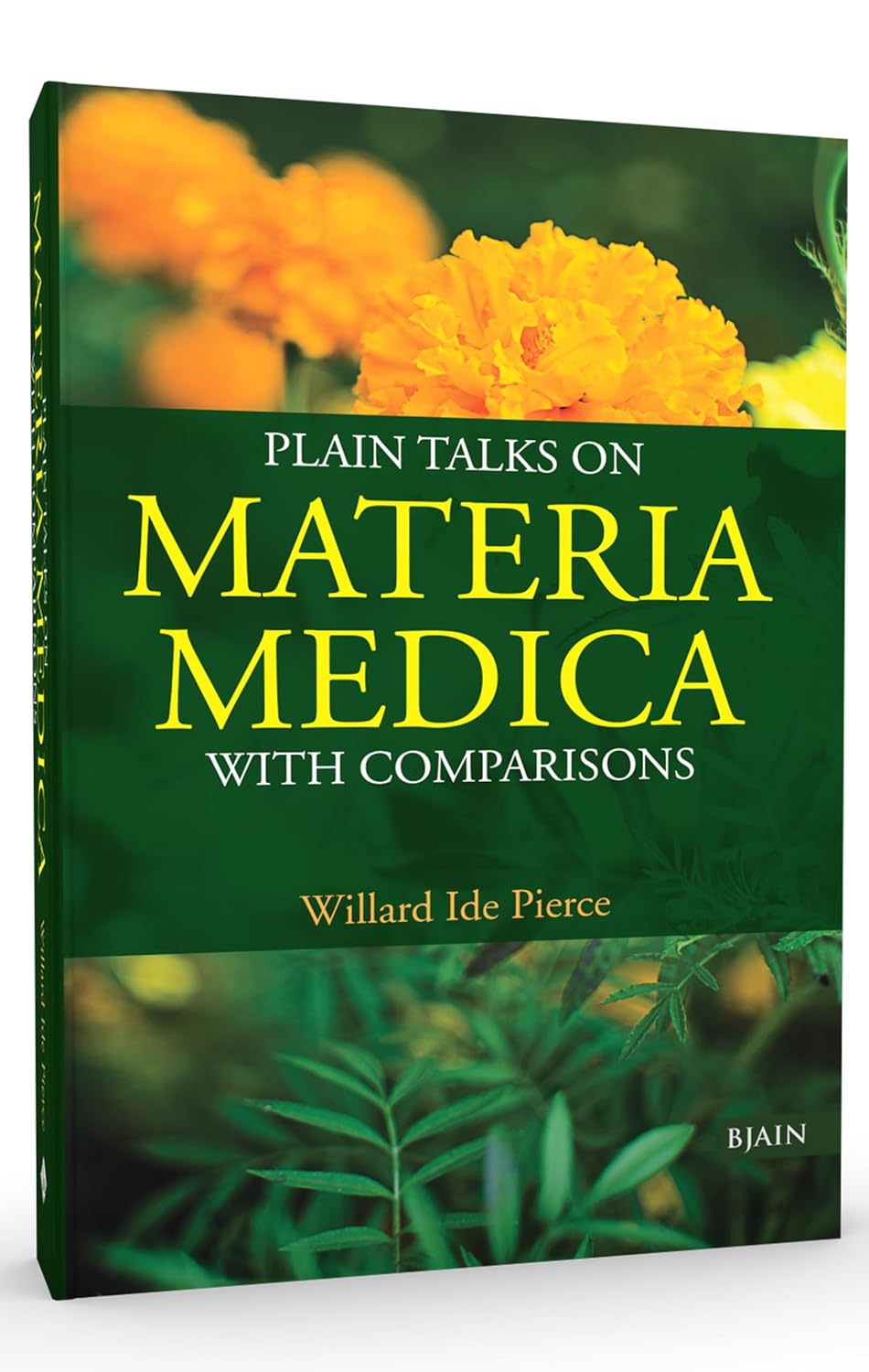 Plain Talks on Materia Medica With Comparisons