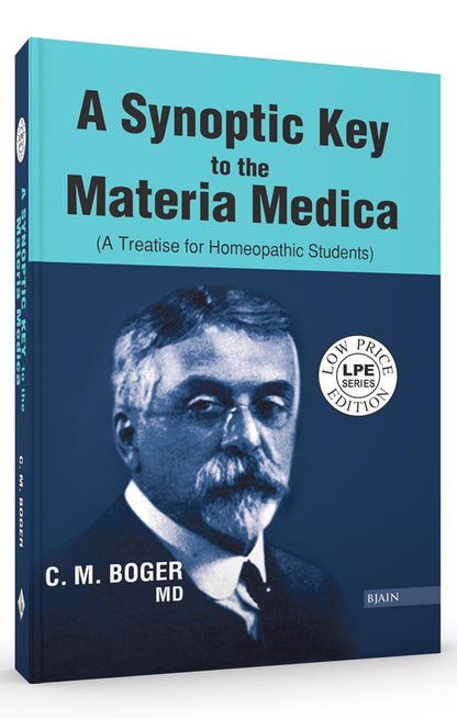 A Synoptic Key to the Materia Medica - A Treatise for Homeopathic Students