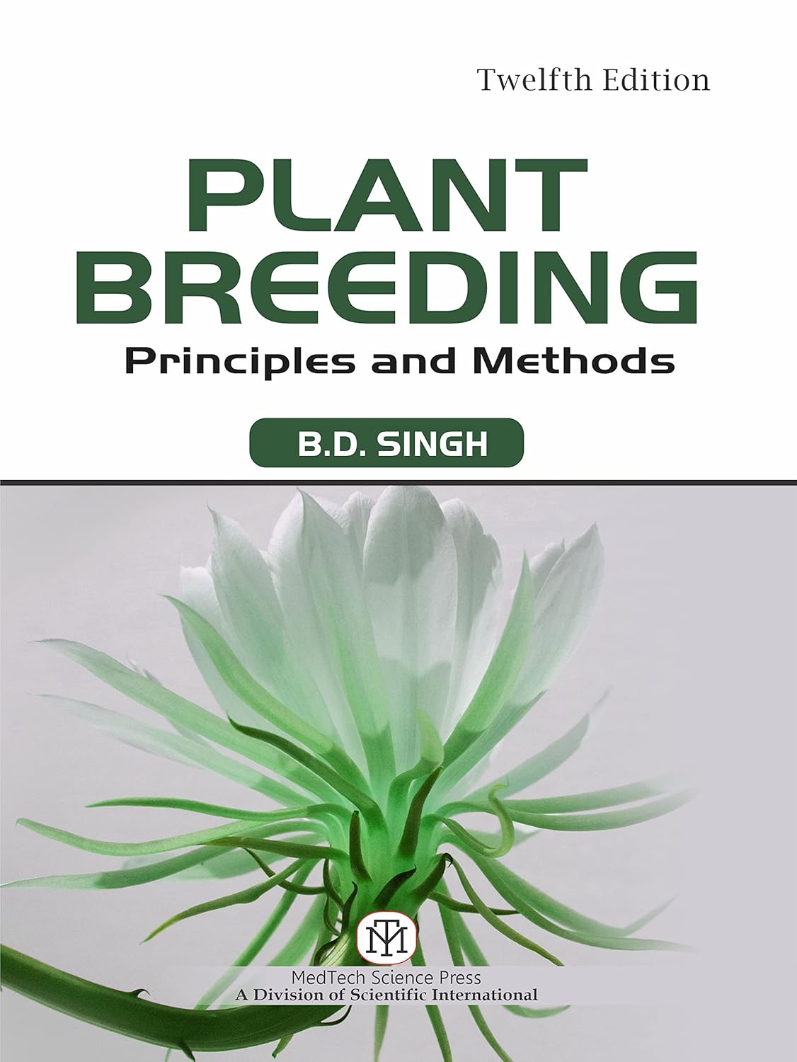 Plant Breeding Principles And Methods (12th Edition)
