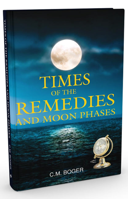 Times of the Remedies and Moon Phases
