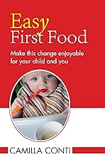 EASY FIRST FOOD