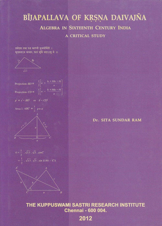 Bijapallava of Krsna Daivajna (Algebera in Sixteenth century India)