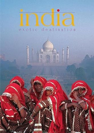 India Exotic Destination (Exotic Destination India) By Tarun Chopra | 8172340559