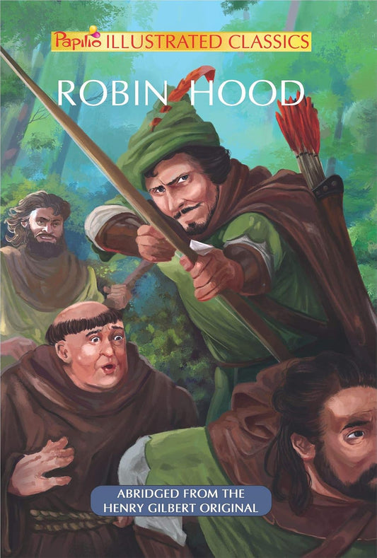 ROBIN HOOD (Abridged & illustrated edition)