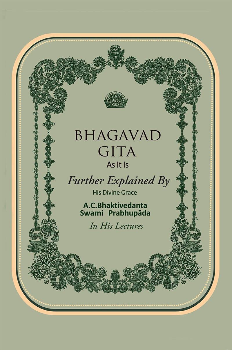 Bhagavad Gita As It Is Further Explained A.C.Bhaktivedanta Swami Prabhupada