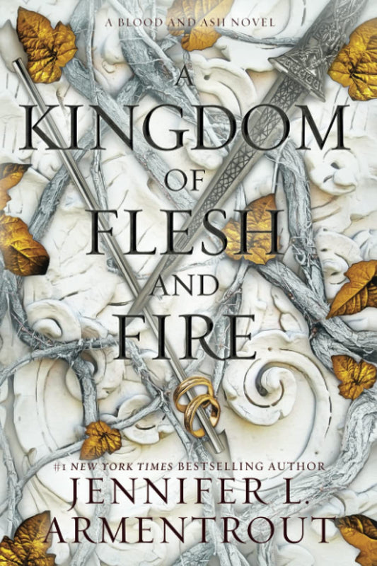 A Kingdom of Flesh And Fire