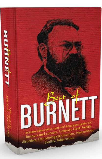 The Best of Burnett: Materia Medica, Therapeutics and Case Reports