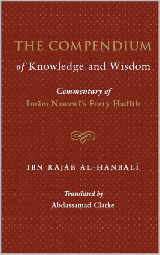 The Compendium of Knowledge and Wisdom
