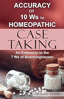 Accuracy of 10Ws in Homeopathic Case Taking