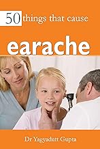 50 THINGS THAT CAUSE EARACHE