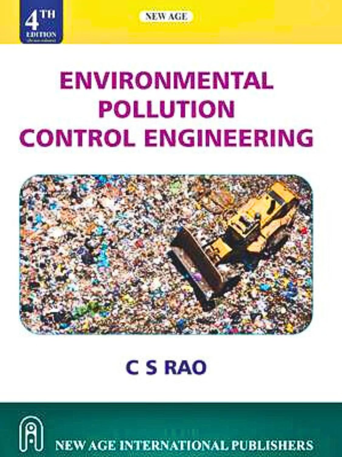 Environmental Pollution Control Engineering (4th Edition)