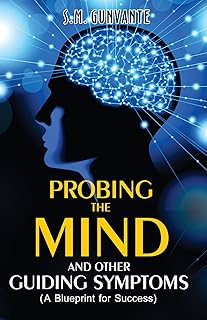 PROBING THE MIND & SYMPTOMS