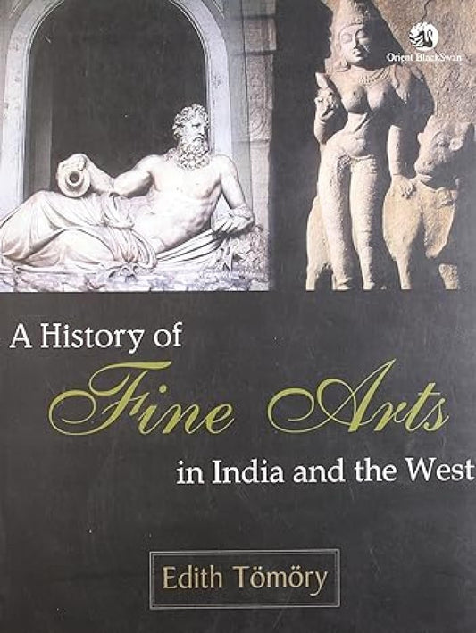 History Of Fine Arts In India & The West