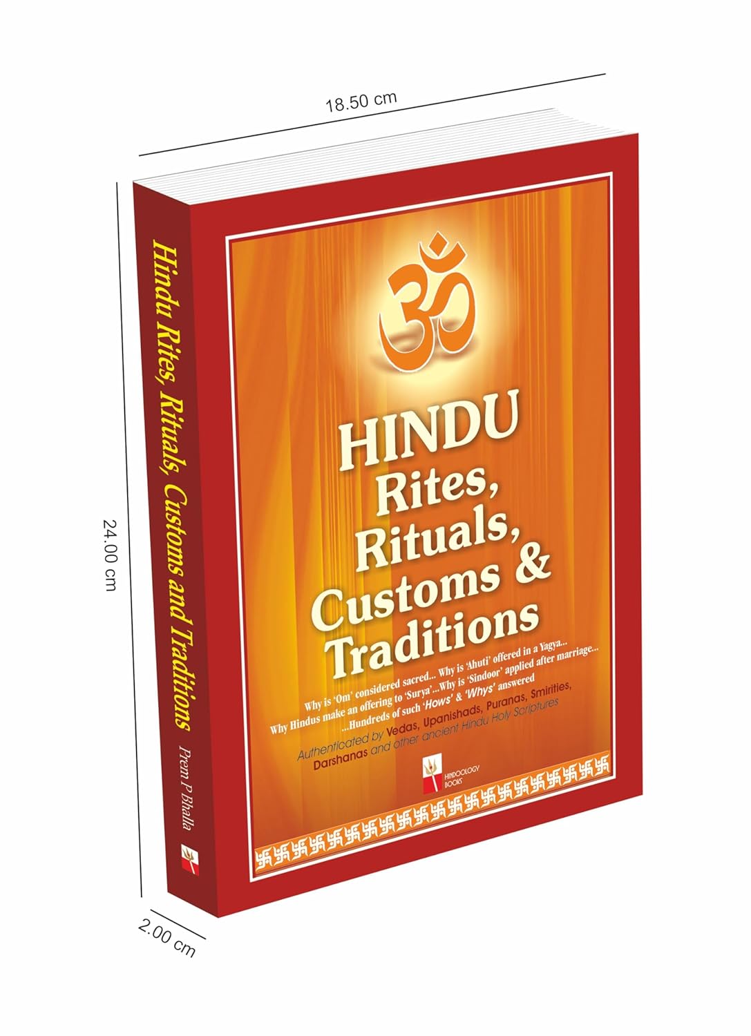 Hindu Rites, Rituals, Customs and Traditions