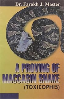A PROVING OF MOCCASIN SNAKE