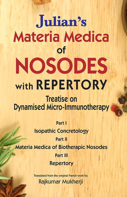 Julian's Materia Medica Of Nosodes With Repertory